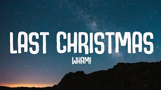 Wham  Last Christmas s
