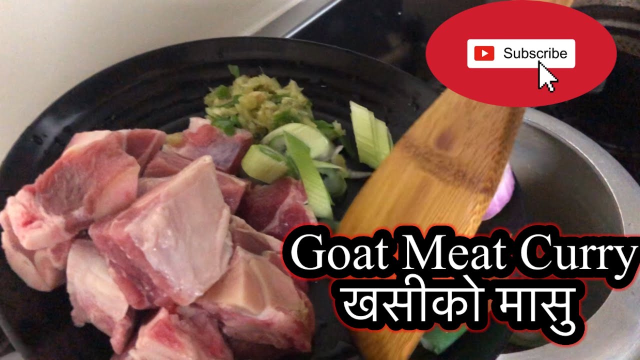 Goat Meat (Khasi Ko Masu) खसीको मासु l तोरीको साग YouTube