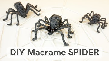 Unveiling the Easiest Macrame SPIDER Tutorial - Halloween DIY
