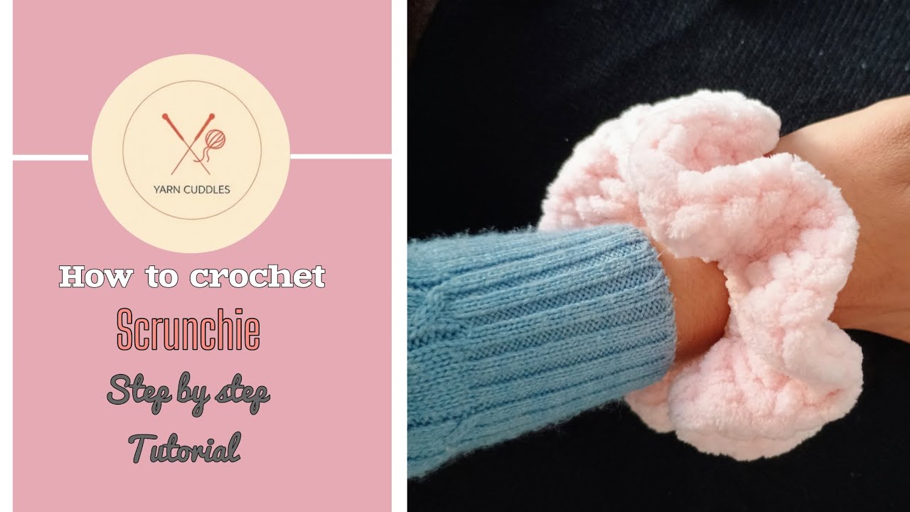 Beginner tutorial for making crochet scrunchie || Scrunchie tutorial ...