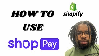 How To Use Shop Pay: 4 Payment Option screenshot 4