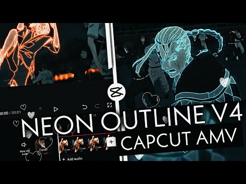 NEON OUTLINE V4/BETA V OF @Deathsuki/AFTER EFFECTS | CAPCUT AMV/EDIT TUTORIAL