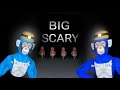 Is big scary actually scary xportvr