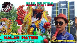 KALAH MATERI - DUA PUTRA❗VOC.HERY❗PANGURAGAN❗ARAK ARAKAN SINGA DEPOK 06 MEI 2023