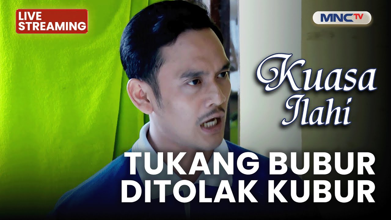 🔴 TUKANG BUBUR DITOLAK KUBUR | LIVE KUASA ILAHI | 22 NOVEMBER 2025