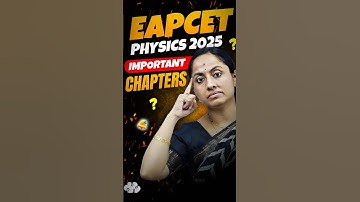Important Chapters for EAPCET Physics #vedantutelugu #eapcetphysics