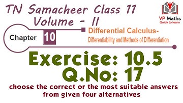 TN Samacheer class 11 maths Chapter 10 Exercise 10.5 Q.No 17 Differential Calculus