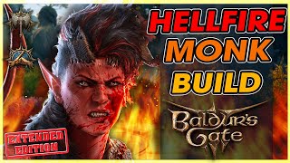 HELLFIRE MONK Build: Extended Edition | Baldur's Gate 3 - Karlach Build screenshot 2