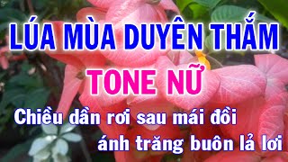 Karaoke Lúa Mùa Duyên Thắm Tone Nữ Nhạc Sống - Phối Mới Dễ Hát - Nhật Nguyễn