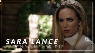 Sara Lance || Legends Never Die