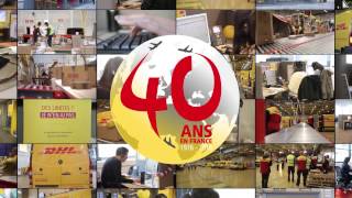 Dhl Fête Ses 40 Ans De Présence En France