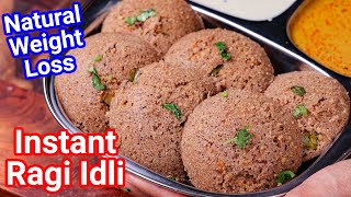 Instant Ragi Idli Recipe - Just 20 Mins | Millet Idli - Best Healthy Weight Loss Breakfast Recipe