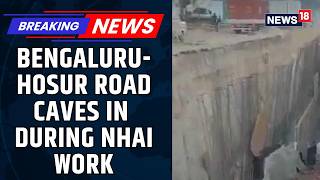 NH-44 Cave-In Near Attibele Disrupts Bengaluru–Hosur Traffic, Commuters Face Long Delays | News18