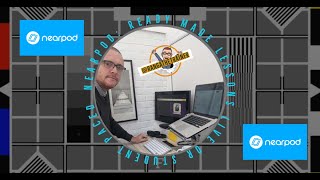 Nearpod  Ready Made Lessons for any subject