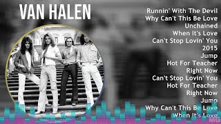 Van Halen 2024 MIX Favorite Songs - Runnin' With The Devil, Why Can't This Be Love, Unchained, W...