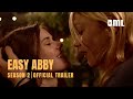 Easy Abby Season 2 Official Trailer 