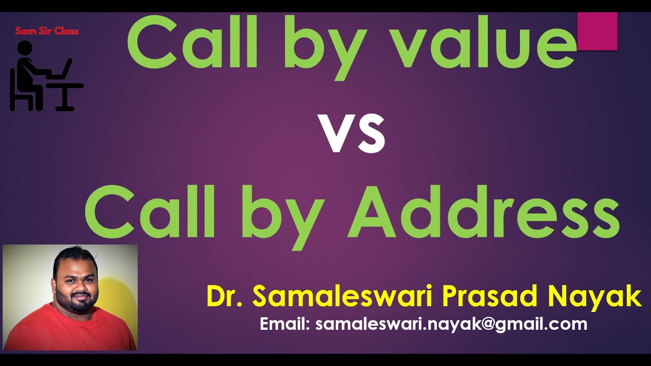 37.Difference between Call by value and Call by address - YouTube