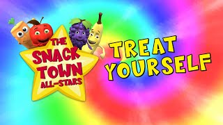 'Treat Yourself' by The Snack Town All-Stars
