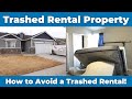 Trashed Rental Property With bed Bugs! How to Stop Tenants from doing this Again!