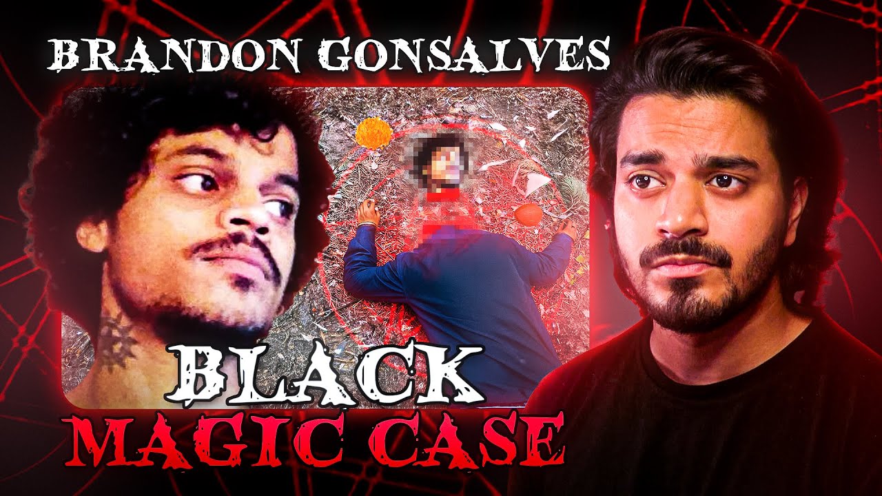 The Mysterious Black Magic Case of Brandon Gonsalves | Real Case of Black Magic |