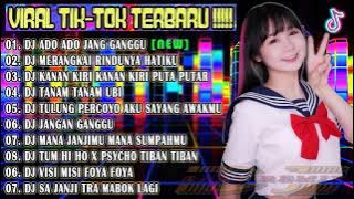 DJ TIKTOK TERBARU 2021 - DJ ADUH ADUH JANGAN GANGGU x MEMANDANGMU TIKTOK VIRAL REMIX FULL BASS 2021