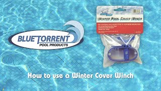 How to use a winter pool cover winch