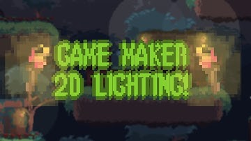 Tutorial - Game Maker 2D Lighting!