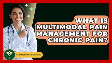 What Is Multimodal Pain Management For Chronic Pain? - Pain Medicine Network
