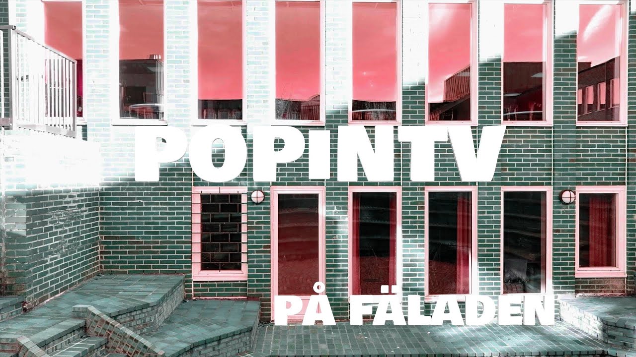 POPiNTV live från FÄLADEN