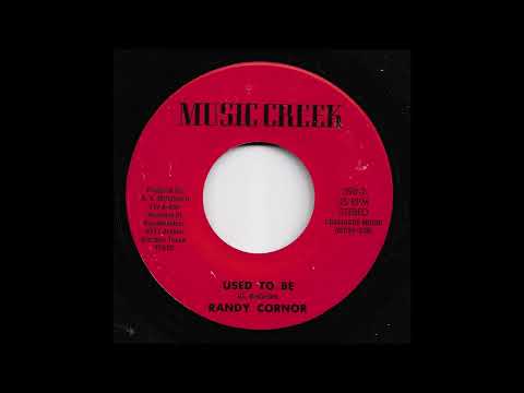 Randy Cornor - Used To Be