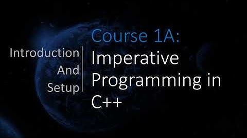 Computer Science | Introduction | Course 1A: Imperative Programming in C++ |