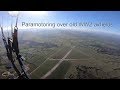 Paramotor flight over old airfields