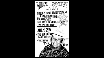 Wingnut Dishwashers Union - "Fuck Shit Up!" and "Proudhon in Manhattan" (Live at The Sea Shanty)