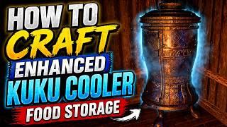 Crimson Desert How to Craft Enhanced Kuku Cooler Full Guide