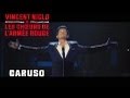 CARUSO | VINCENT NICLO & LES CHOEURS DE L'ARMEE ROUGE (clip officiel)