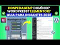 O Que é Uma hospedagem de Site, Dominio, Wordpress, Elementor e Como Tudo Funciona