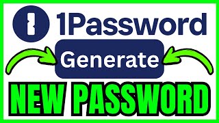 How To GENERATE PASSWORD In 1Password (QUICK & EASY) 2026