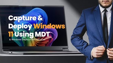 Part 1 - Introduction to Windows 11 deployment using MDT and WDS