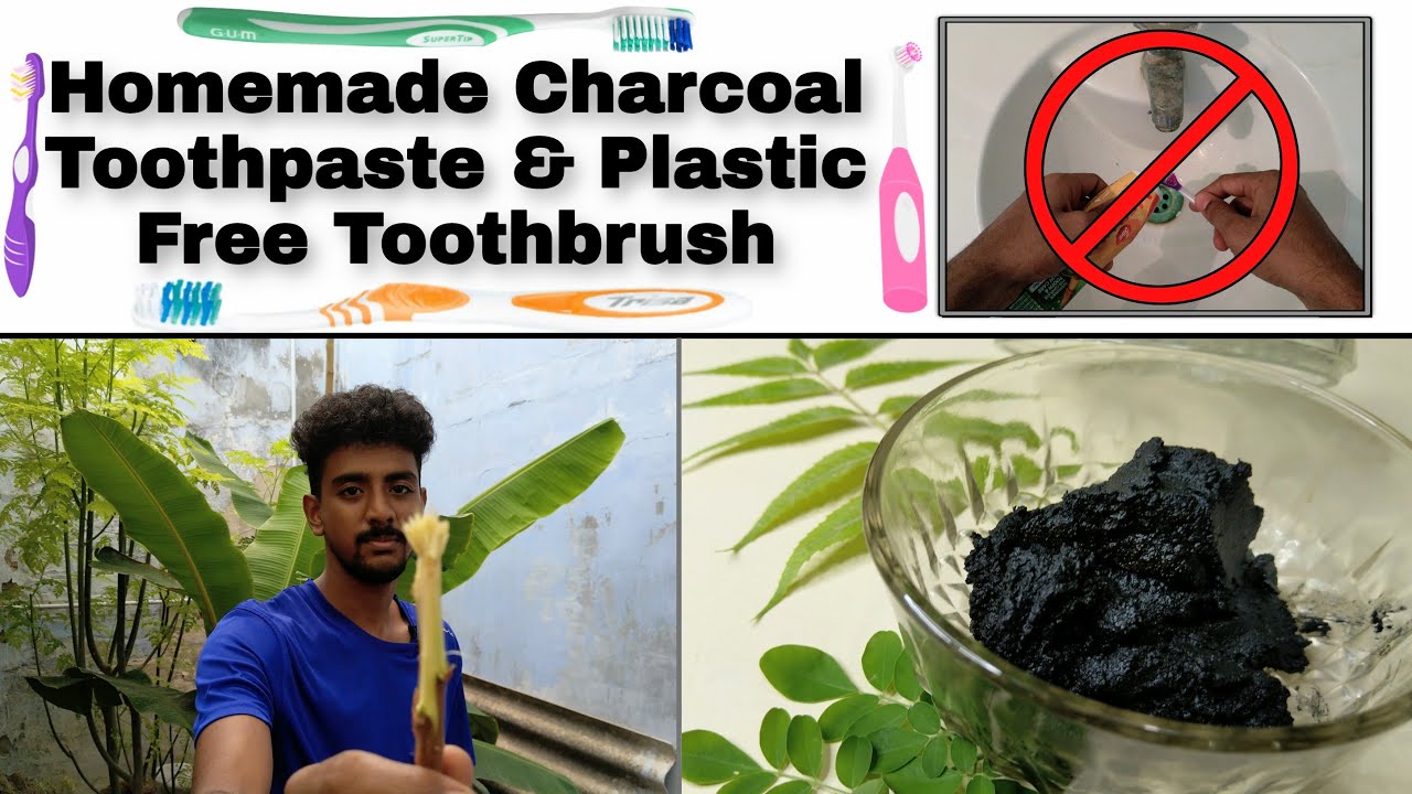Homemade Activated Charcoal Toothpaste & Plastic Free Toothbrush | Natural Toothpaste & Toothbrush