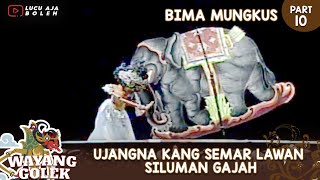 UJANGNA KANG SEMAR LAWAN SILUMAN GAJAH - WAYANG GOLEK ASEP SUNANDAR SUNARYA BIMA MUNGKUS PART 11