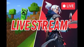 Minecraft, Valorant, Other Chill Games Live ( Indian in NA servers )