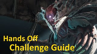 Hands Off Triumph/Challenge Guide - King's Fall Raid Oryx (Destiny 2)
