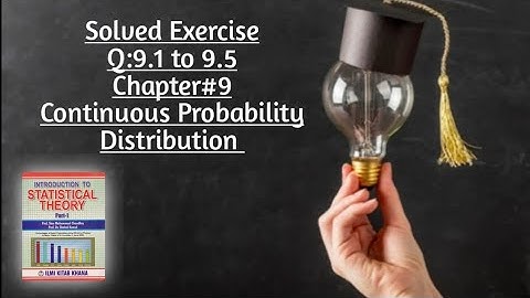 Solved Exercise Q# 9.1 to 9.5 (Part#1) By Sher Muhammad Chaudhry ||Chapter#9