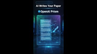 OpenAI Prism: AI drafts your entire scientific paper 🤯