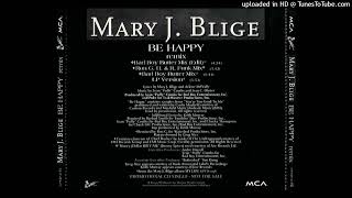 Mary J. Blige- Be Happy- LP Version