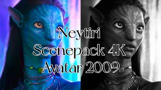 NEYTIRI | AVATAR (2009) | SCENEPACK | 4K