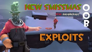 TF2 Exploit - NEW SMISSMAS 2022 EXPLOITS | OUT OF BOUNDS