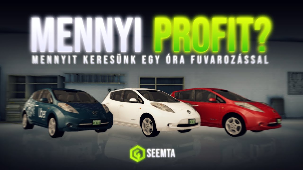SeeMTA V4 | Ennyit KERESTEM 1 óra FUVAROZÁSSAL!⚡Nissan LEAF bevetésen!⚡ #28