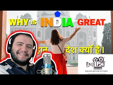 WHY IS INDIA GREAT? भारत महान क्यों है - ADELPHI MOTION PICTURES - #India - TEACHER PAUL REACTS