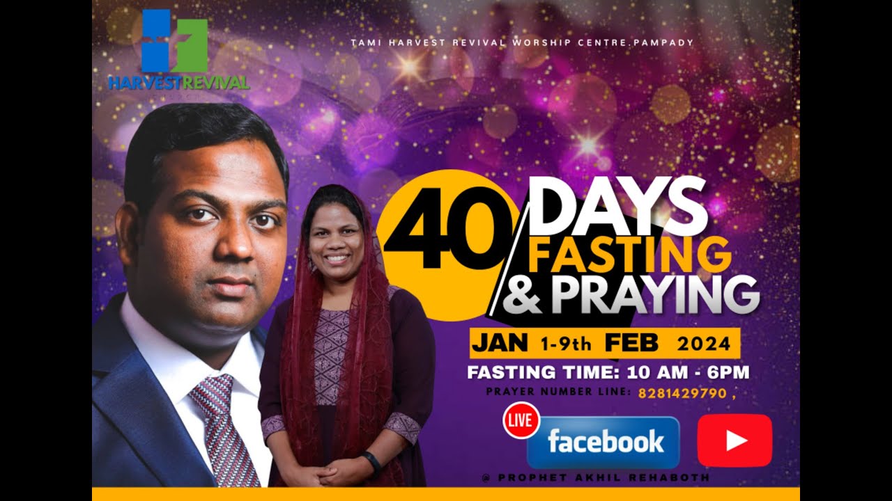 live-40-days-fasting-prayer-jan-1-to-9-feb-day-8-night